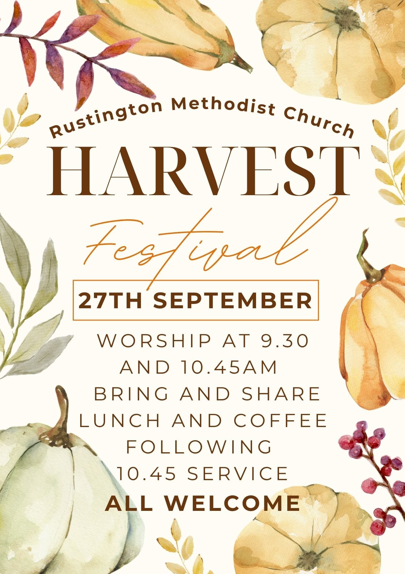 Flyer for Rustington Methodist Church Harvest Festival Service on September 27th, featuring worship services at 9:30 and 10:45 AM, followed by a bring-and-share lunch and coffee after the 10:45 service. Design includes watercolor illustrations of pumpkins, leaves, and berries in autumn colors, with text in brown and orange tones.
